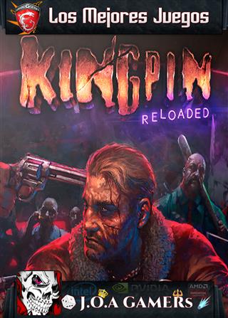 Kingpin Reloaded | JOA GAMERs